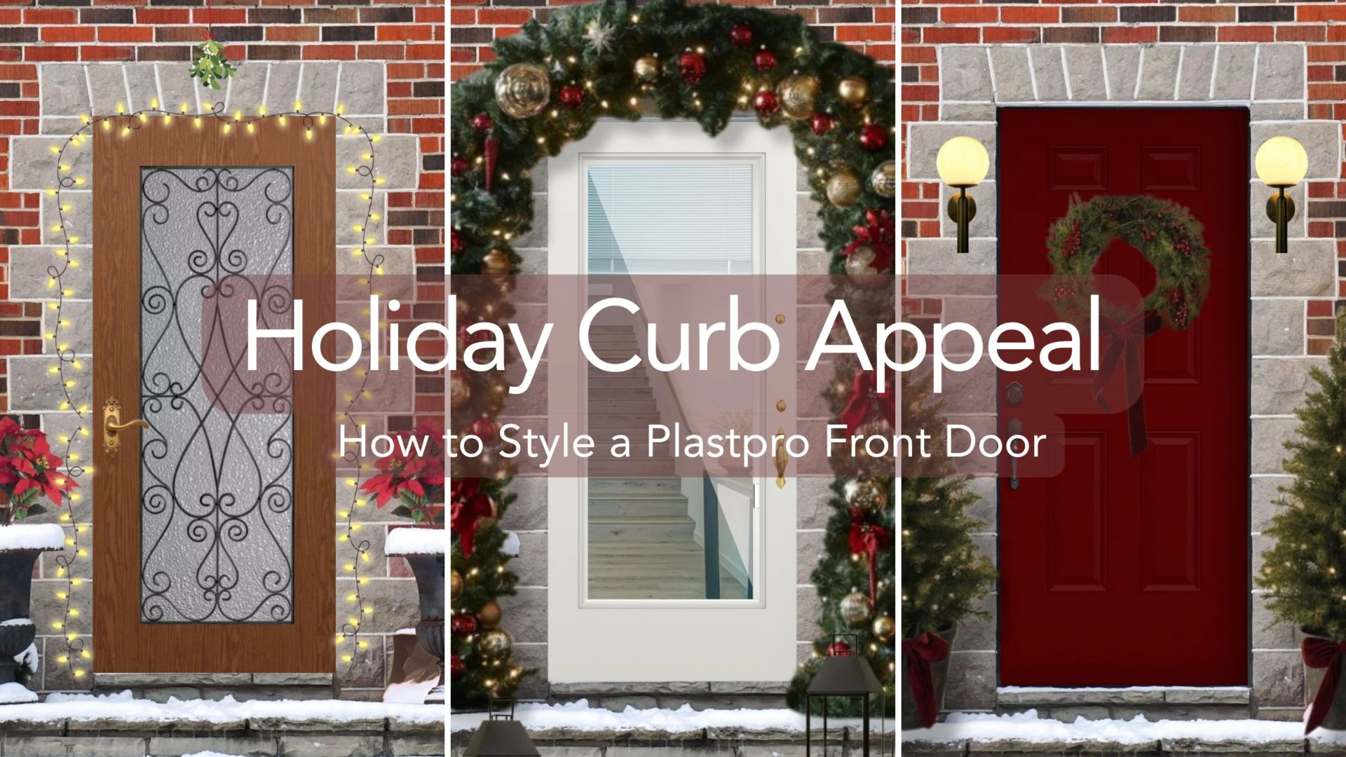 Holiday Curb Appeal: How to Style a Plastpro Front Door